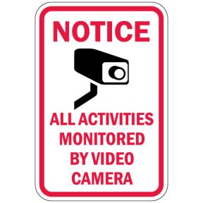 Surveillance Camera Signs - "Notice"